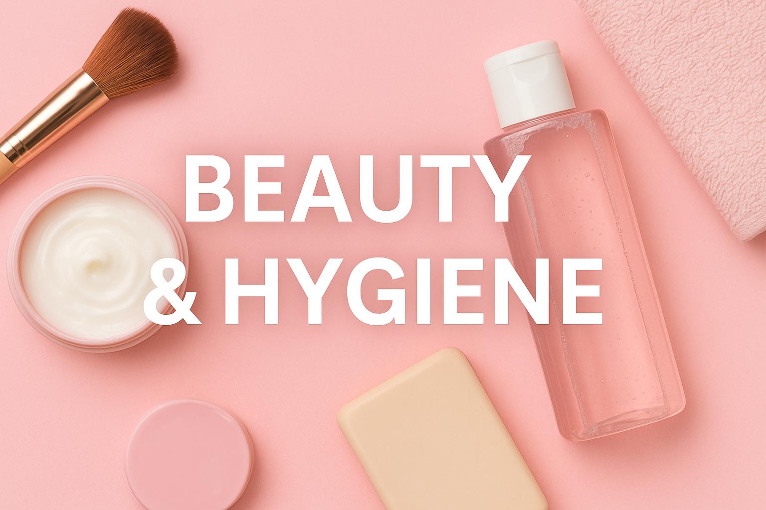 Beauty & Hygiene